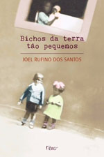 Bichos da Terra To Pequenos