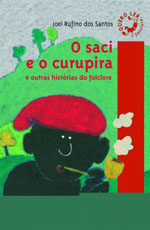 O Saci e o Curupira